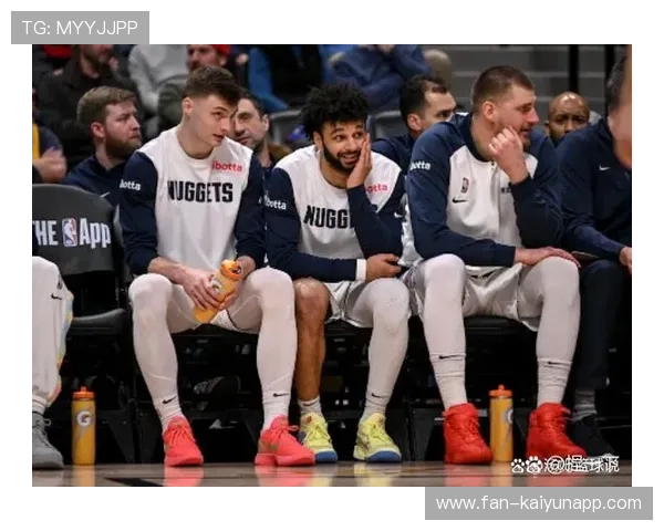 掘金比赛策略：约基奇的组织效率将继续决定比赛走势